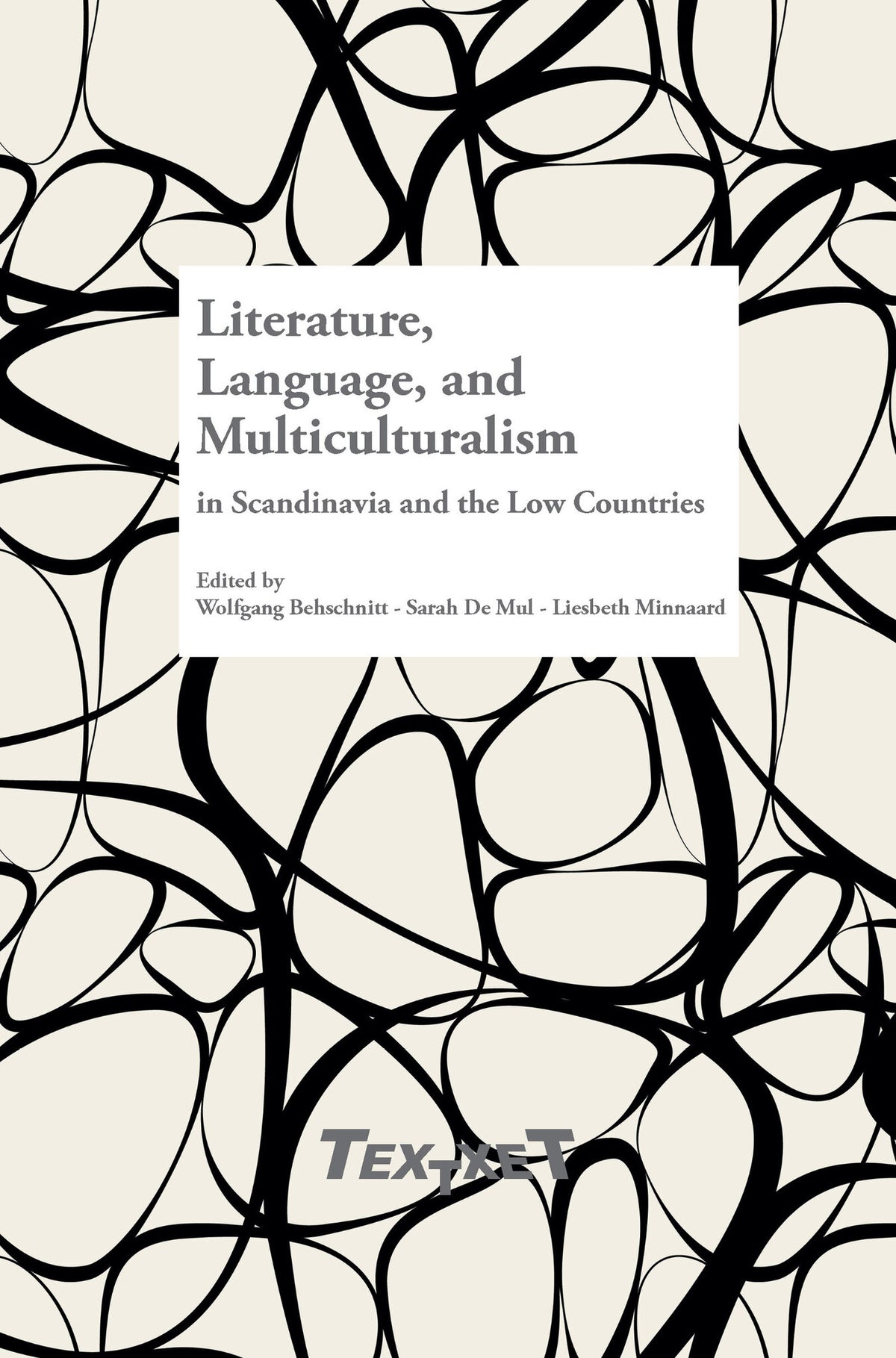 Cover image for Literature, Language, and Multiculturalism in Scandinavia and the Low Countries ISBN 9789042037335