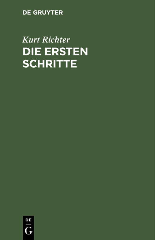 Die ersten Schritte