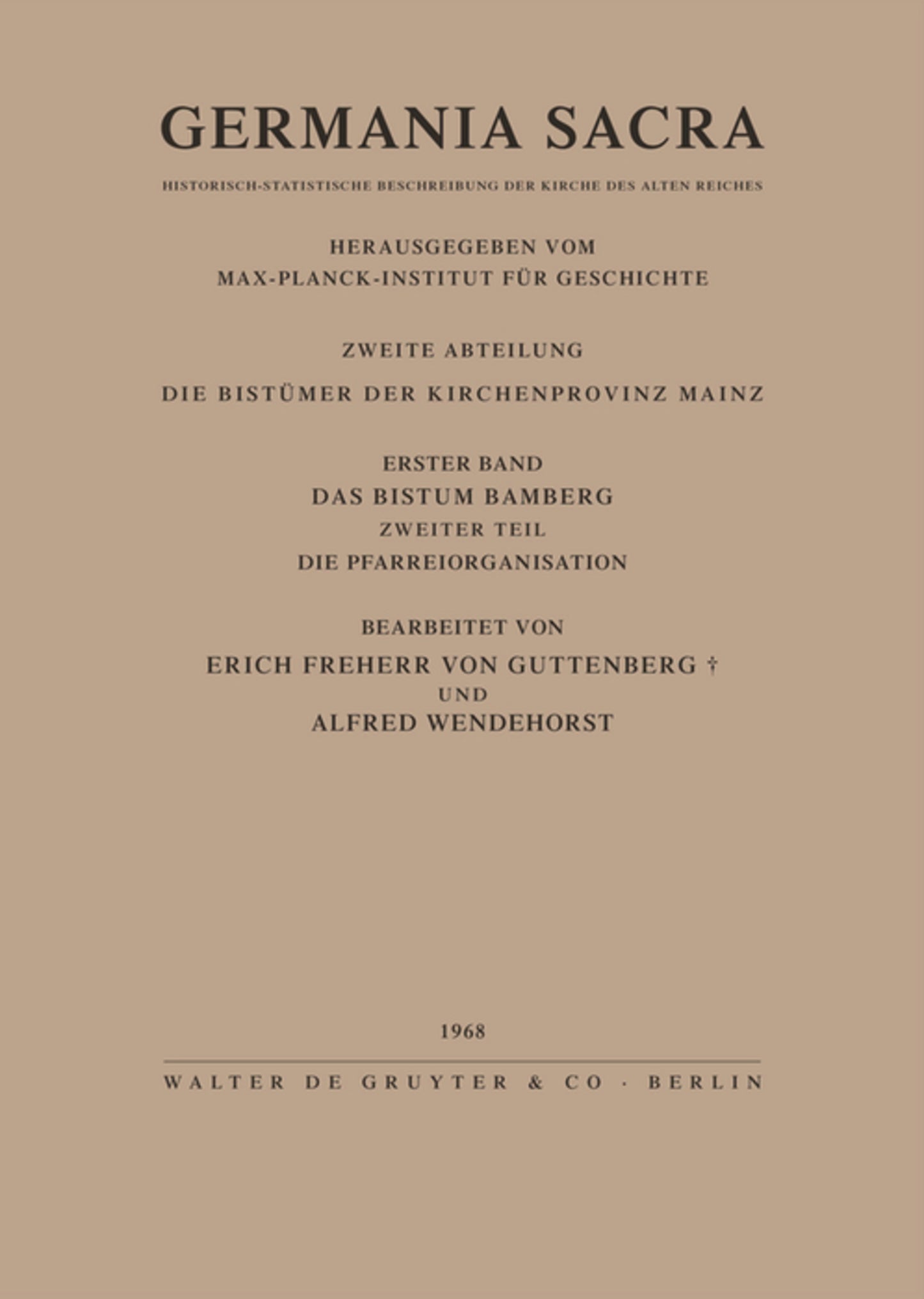 Das Bistum Bamberg. Teil 2: Die Pfarreiorganisation
