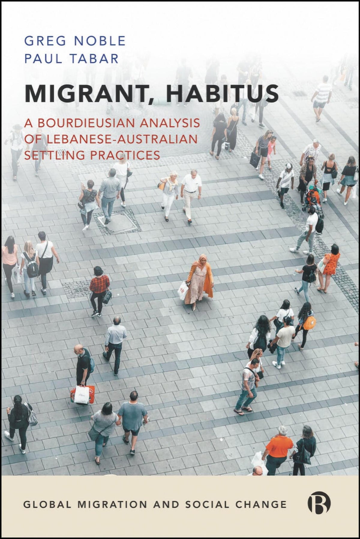 Cover image for Migrant, Habitus ISBN 9781529241648