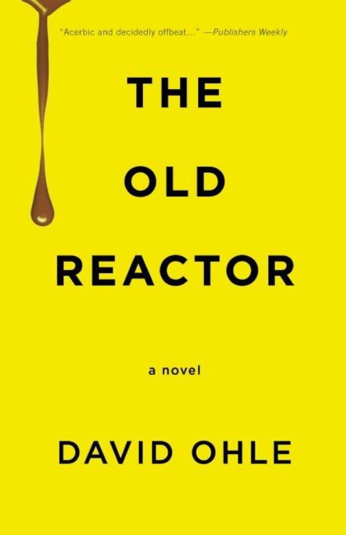 Cover image for The Old Reactor ISBN 9781936873562