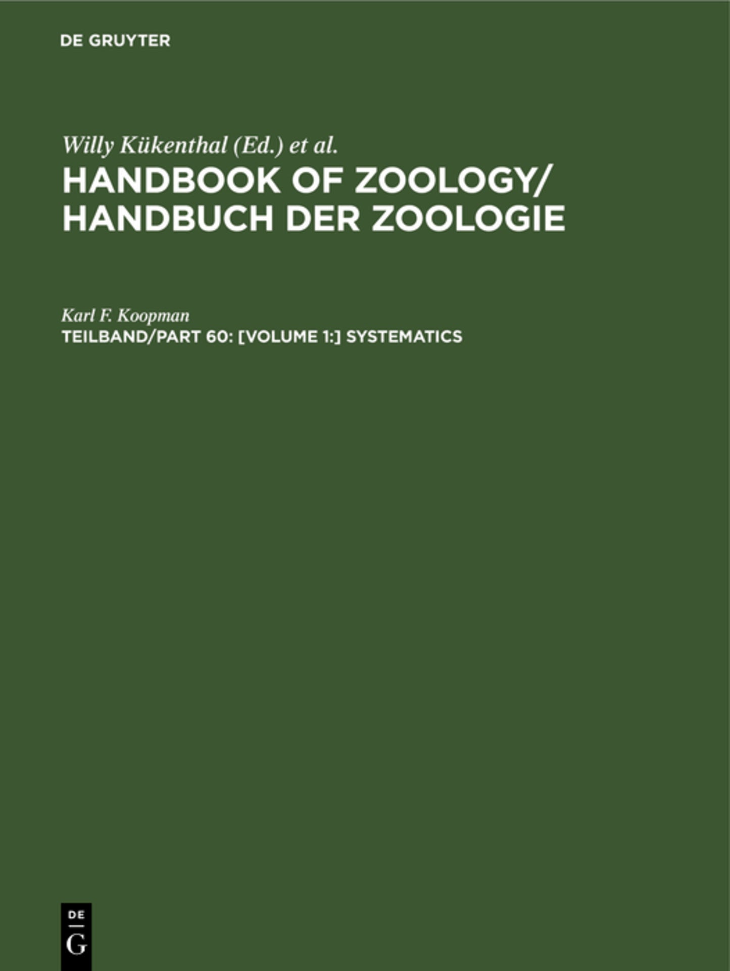 [Volume 1:] Systematics