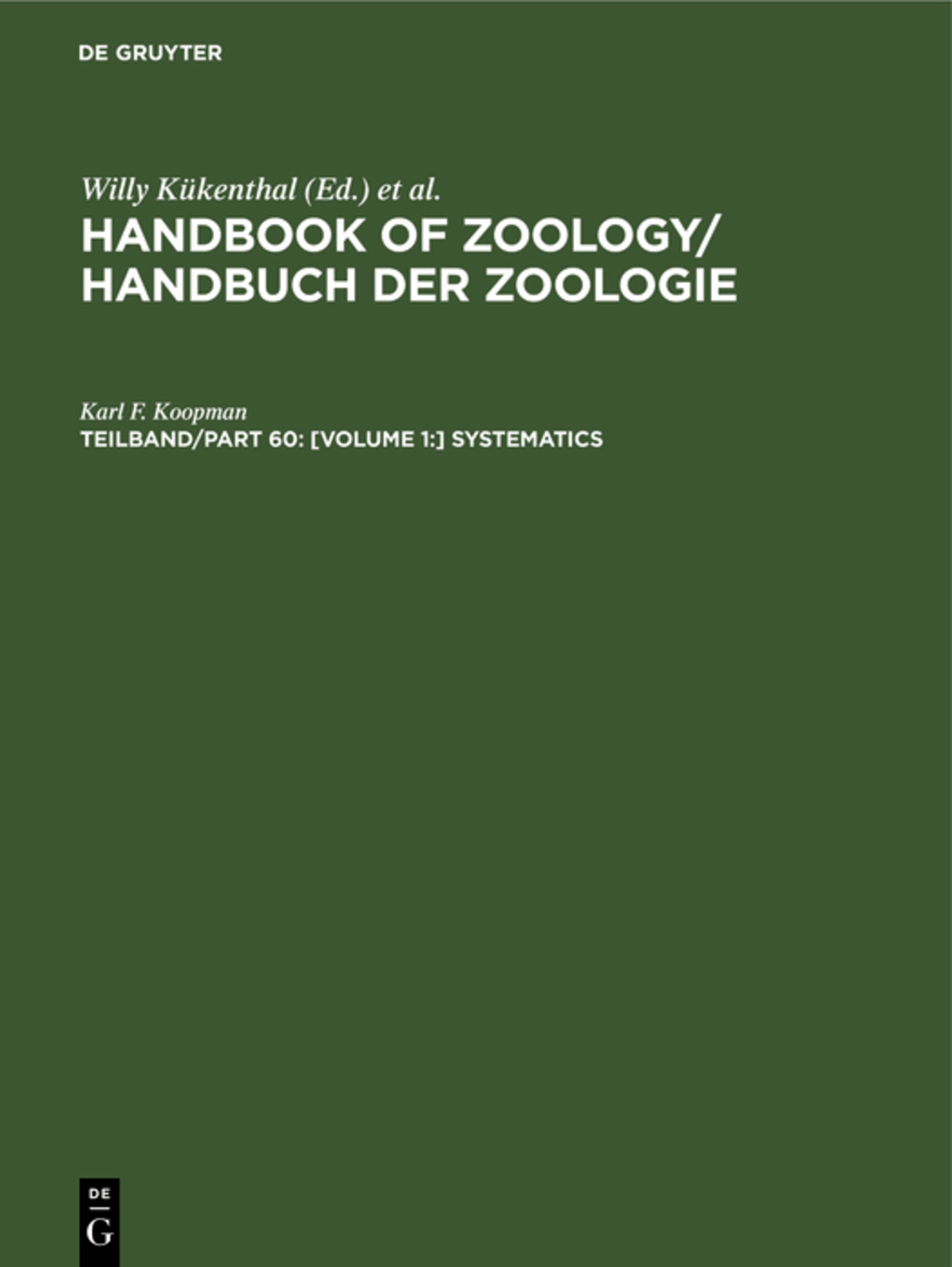 [Volume 1:] Systematics