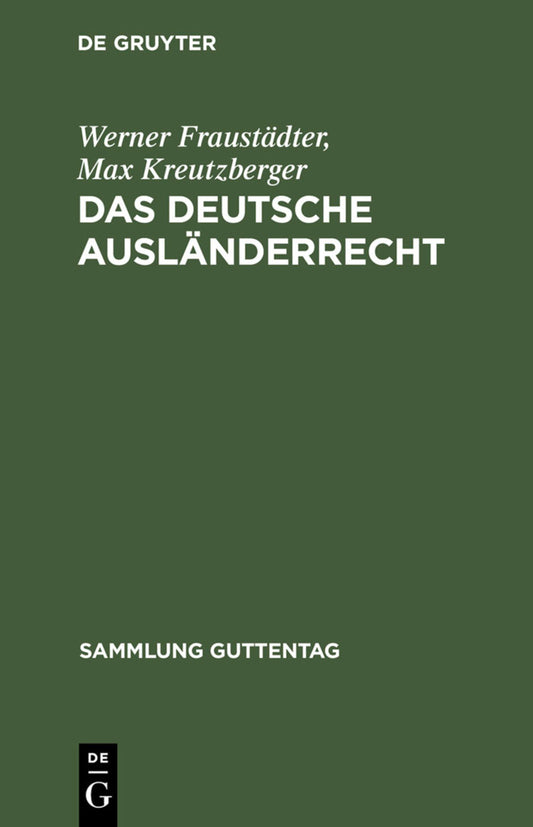 Das deutsche Ausländerrecht