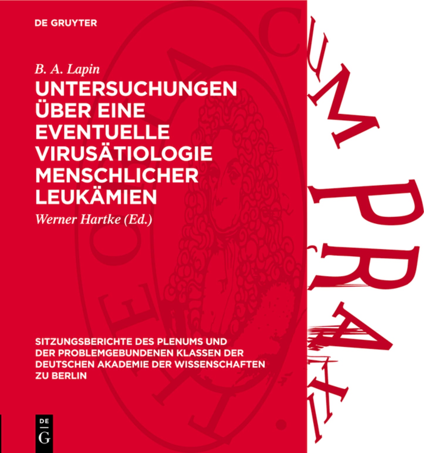 Untersuchungen über eine eventuelle Virusätiologie menschlicher Leukämien