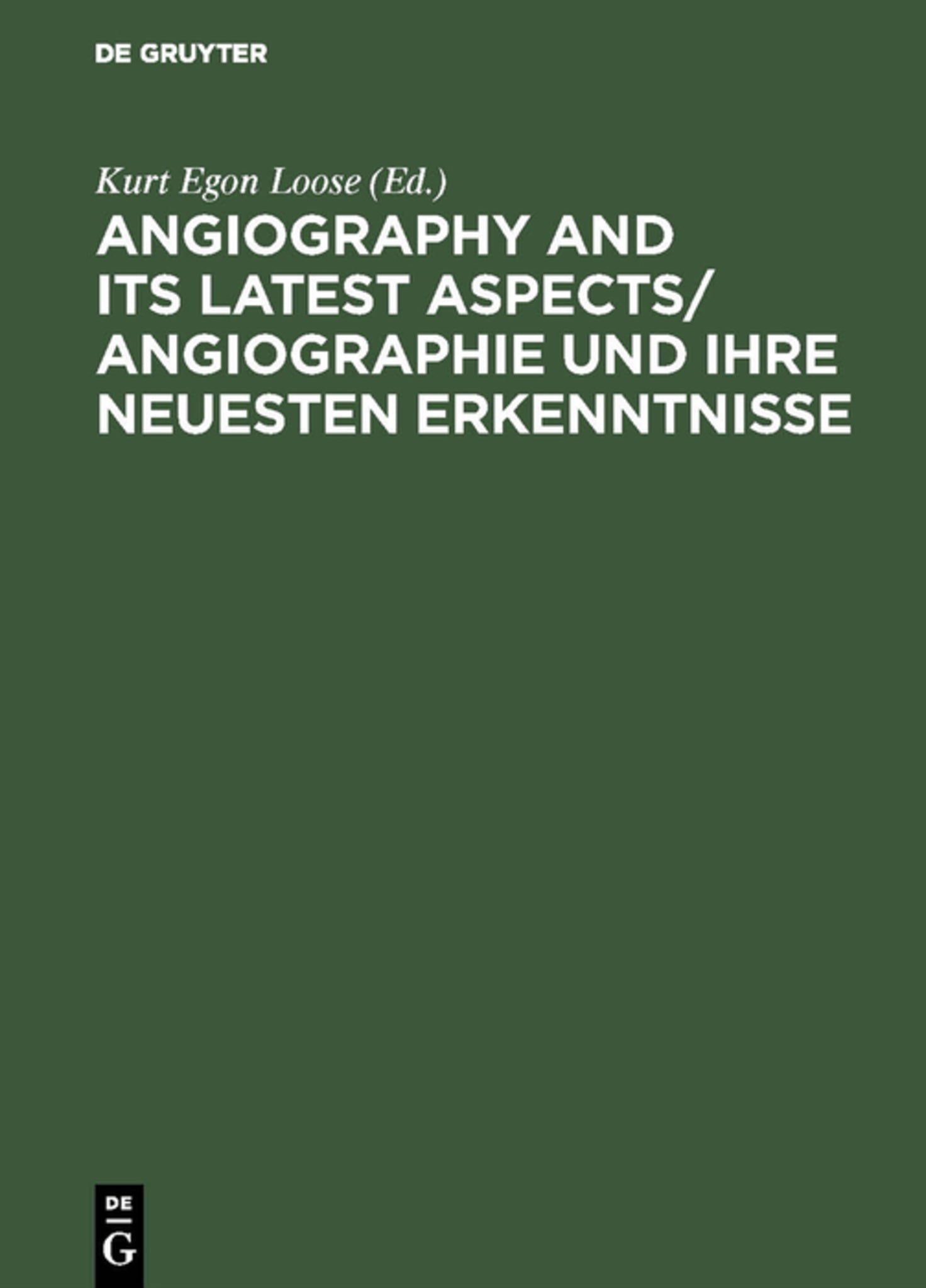 Angiography and its latest aspects/ Angiographie und ihre neuesten Erkenntnisse