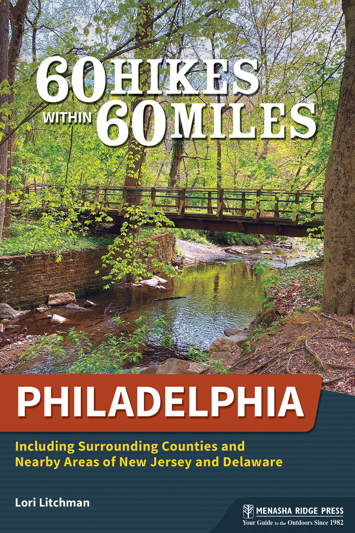 Cover image for 60 Hikes Within 60 Miles: Philadelphia ISBN 9781634043526