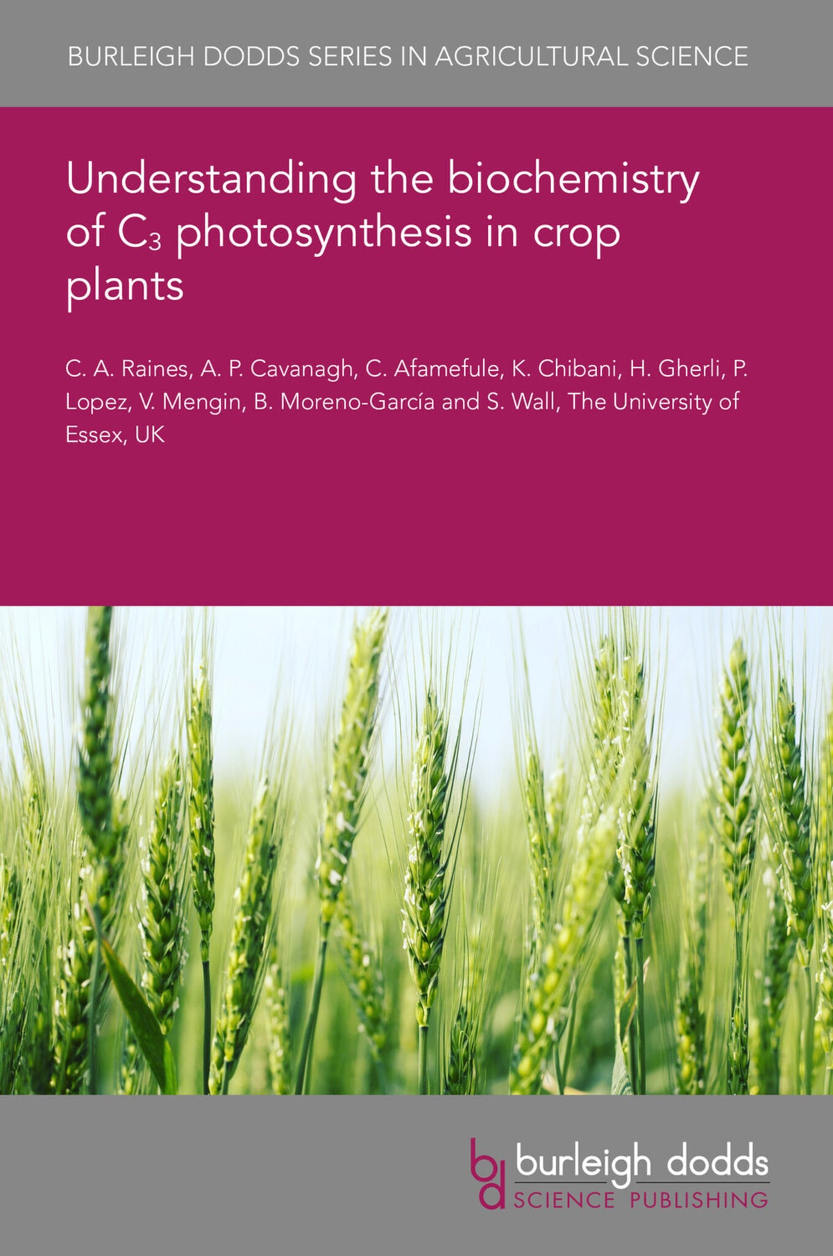 Cover image for Understanding the biochemistry of C₃ photosynthesis in crop plants ISBN 9781801467605