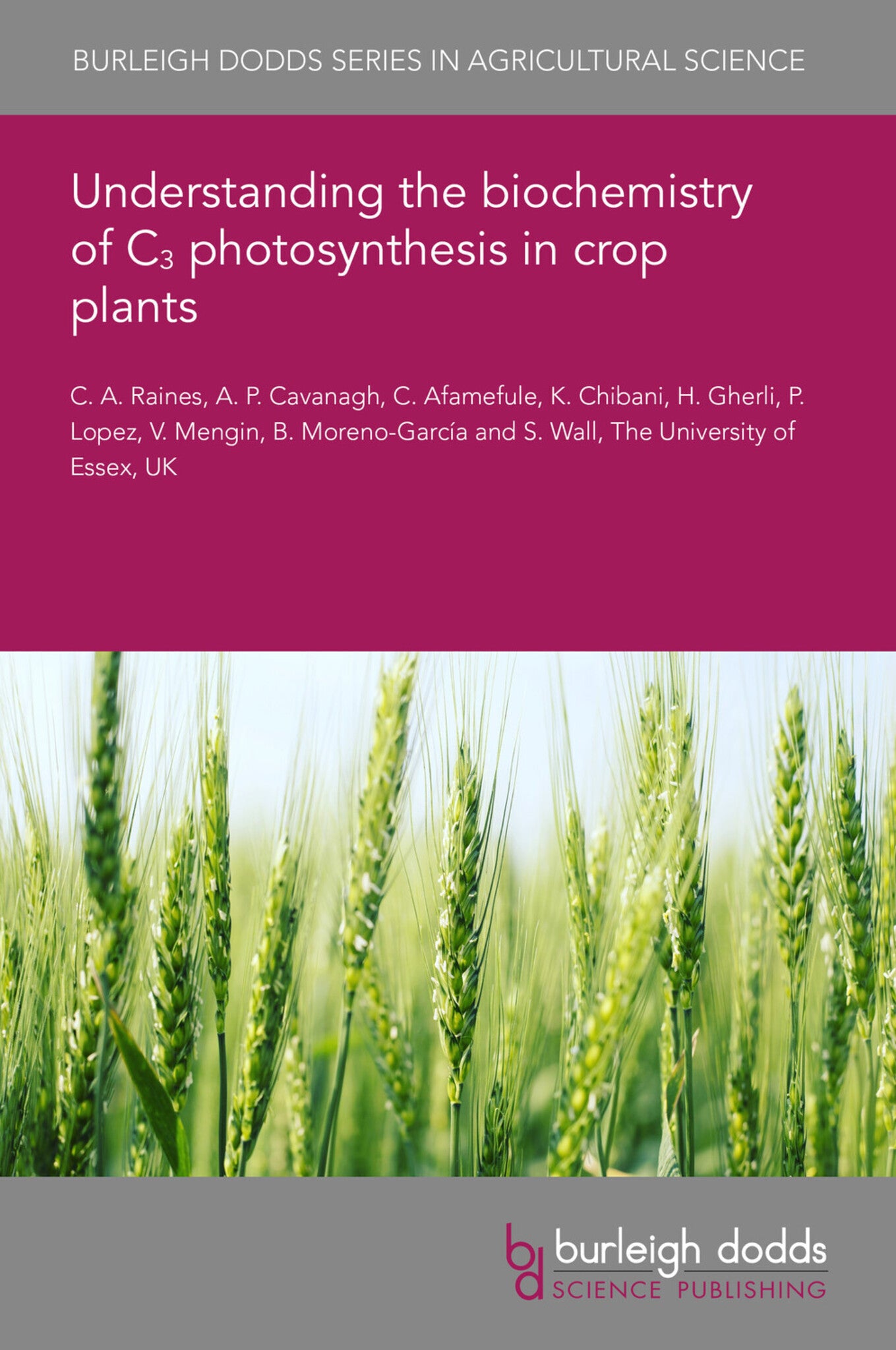 Cover image for Understanding the biochemistry of C₃ photosynthesis in crop plants ISBN 9781801467605