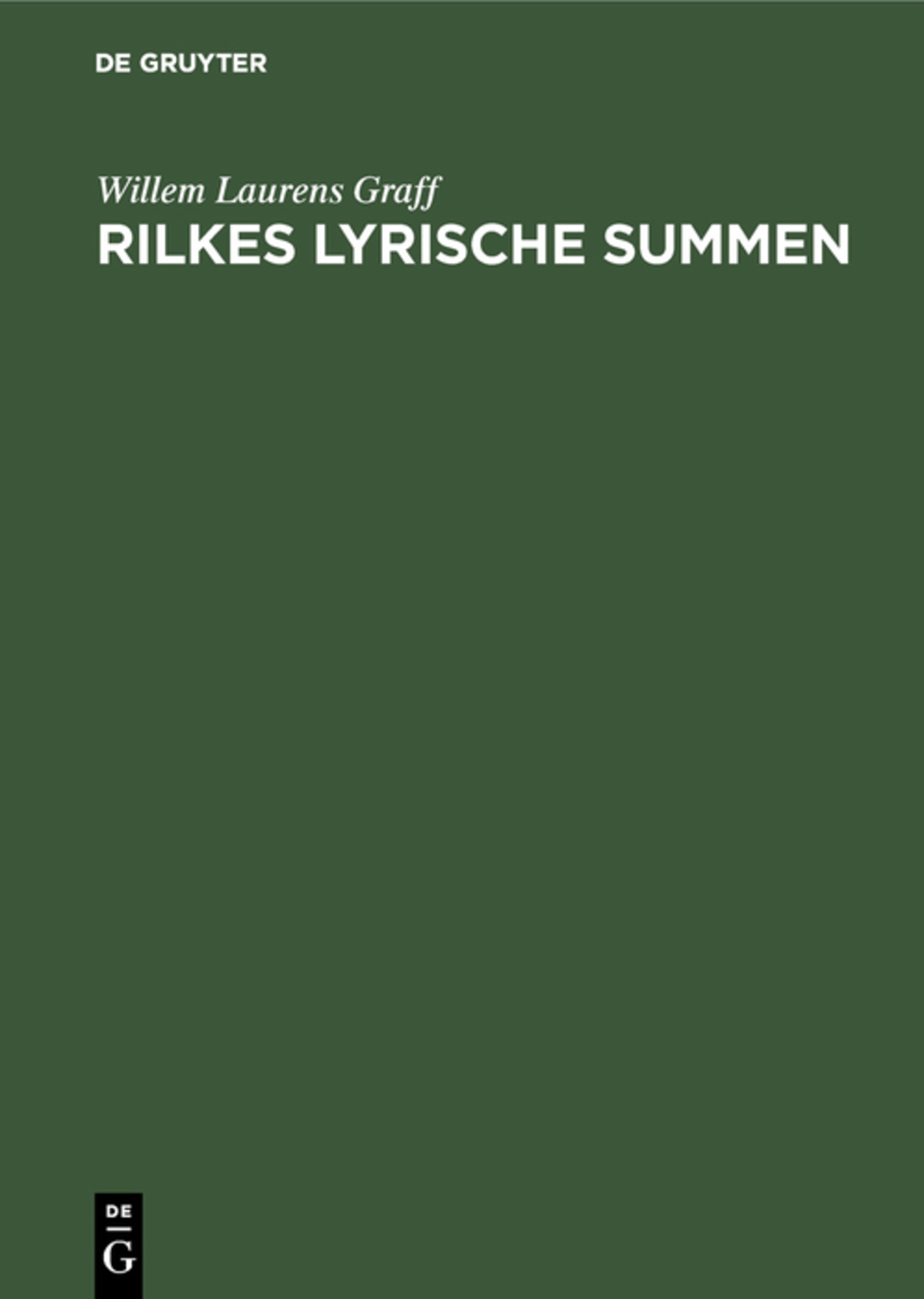 Rilkes lyrische Summen