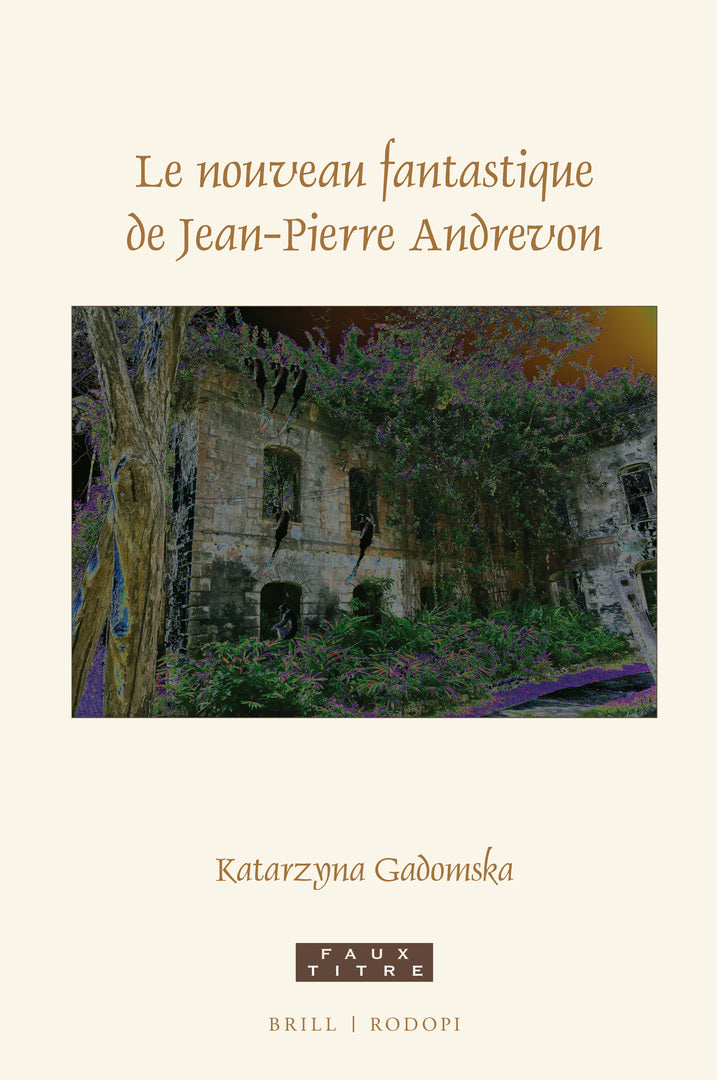 Cover image for Le nouveau fantastique de Jean-Pierre Andrevon ISBN 9789004450271