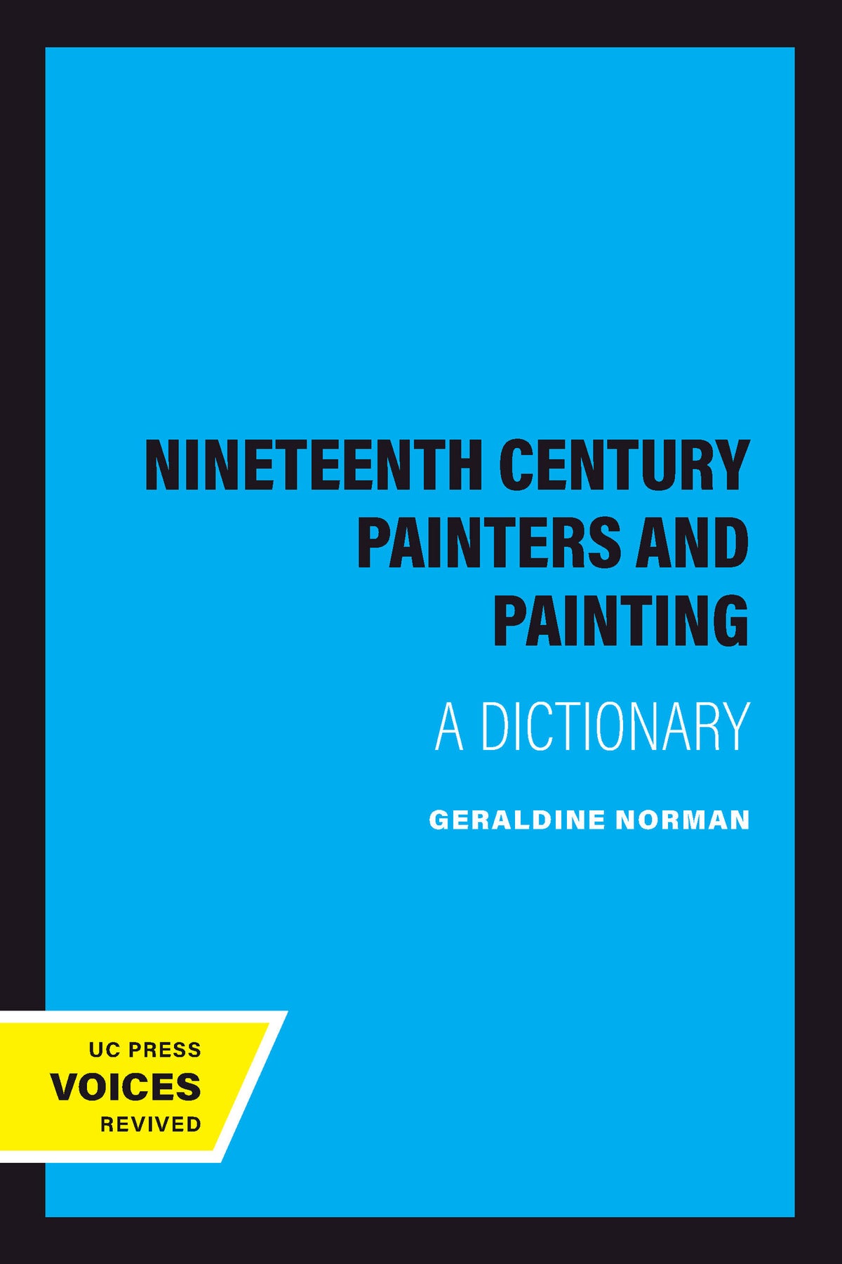 Cover image for Nineteenth Century Painters and Painting ISBN 9780520326682