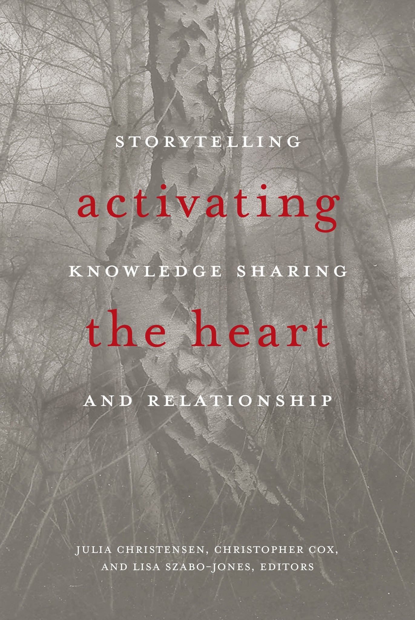 Cover image for Activating the Heart ISBN 9781771122191