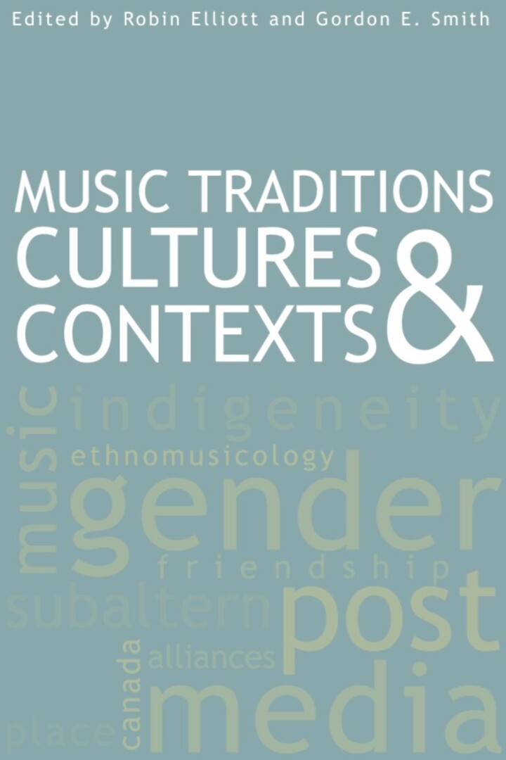 Cover image for Music Traditions, Cultures, and Contexts ISBN 9781554581771