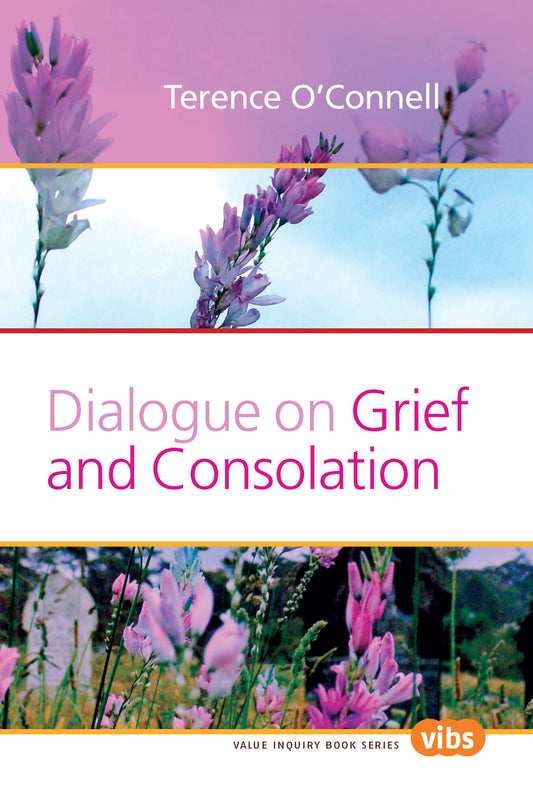 Dialogue on Grief and Consolation