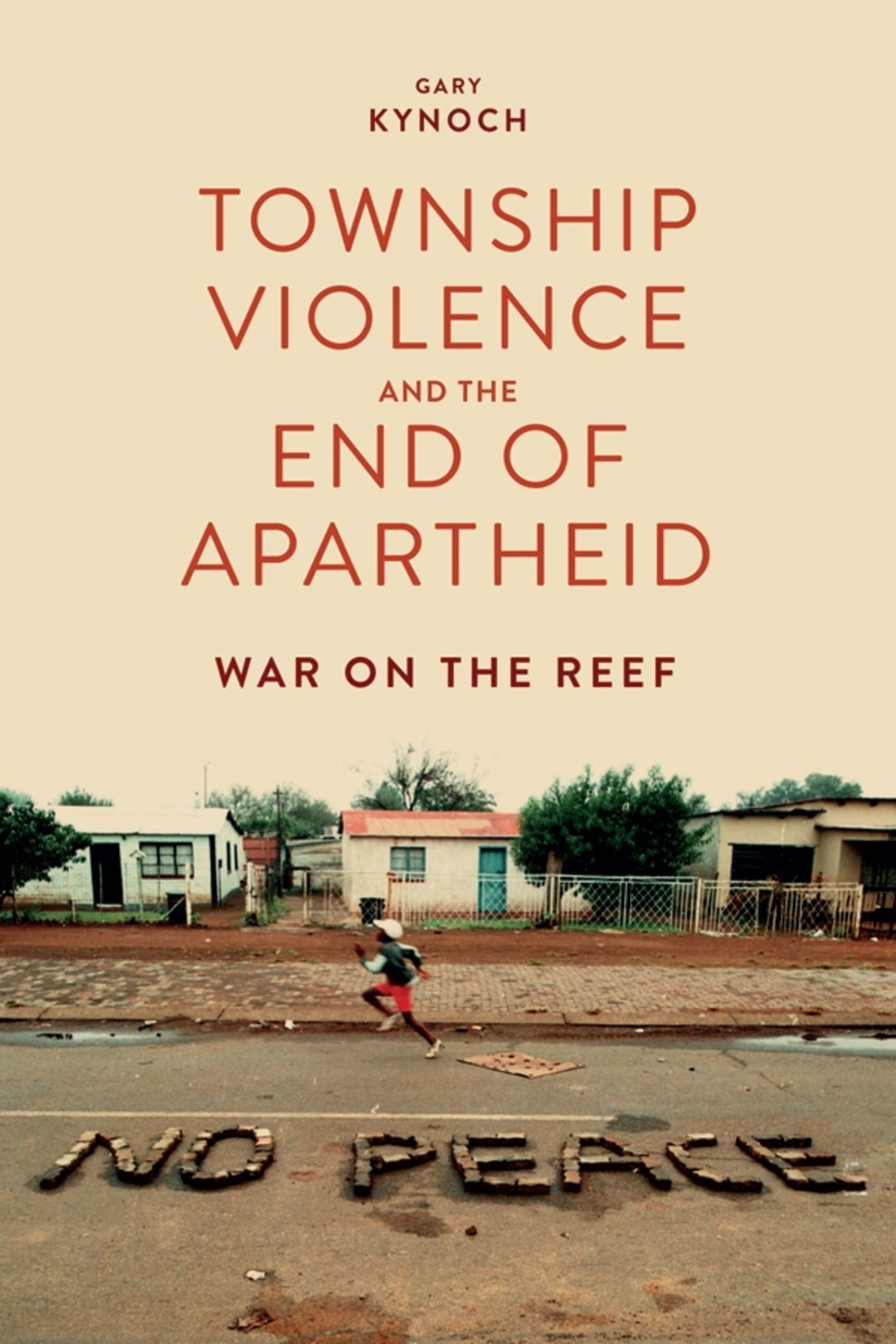 Cover image for Township Violence and the End of Apartheid ISBN 9781847012128