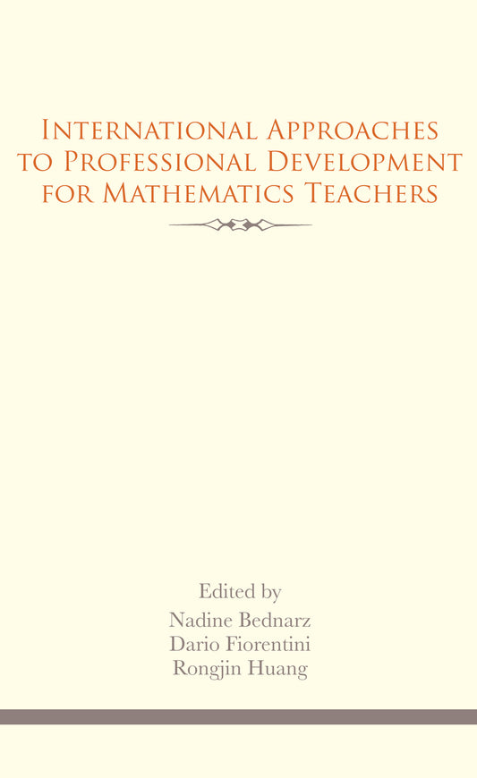 International Approaches to Professional Development for Mathematics Teachers