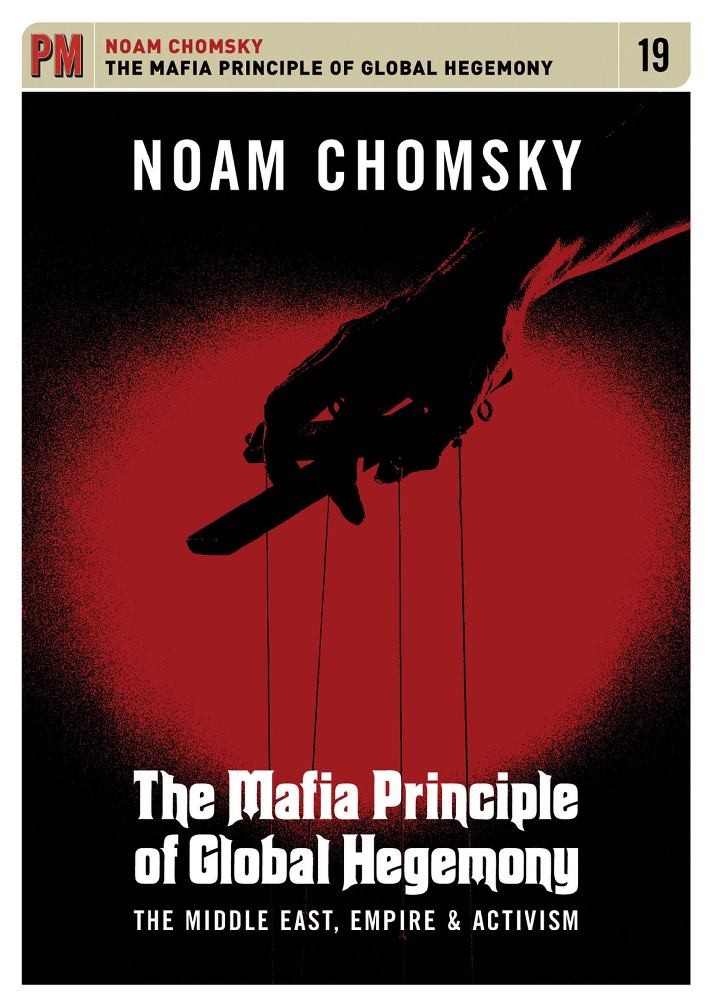 The Mafia Principle of Global Hegemony