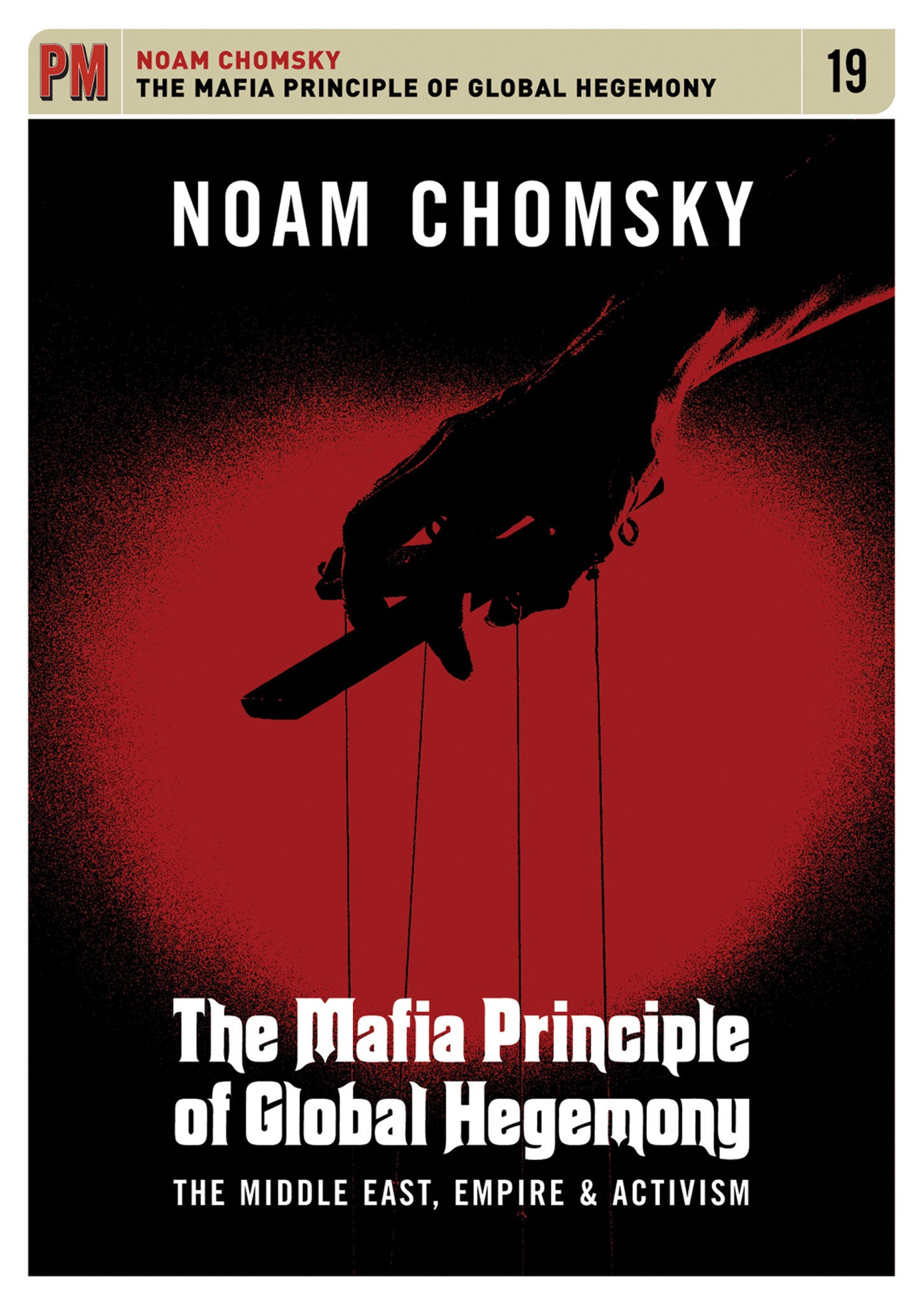 The Mafia Principle of Global Hegemony