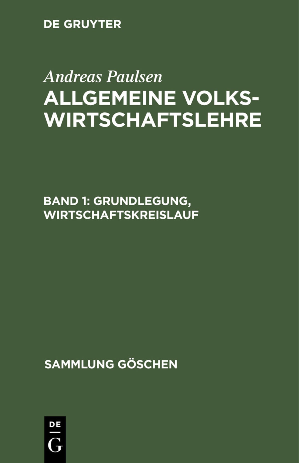 Grundlegung, Wirtschaftskreislauf
