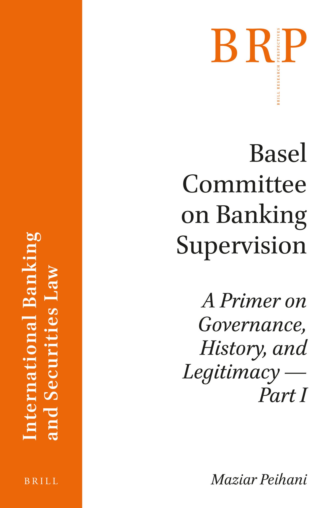 Cover image for Basel Committee on Banking Supervision ISBN 9789004328129