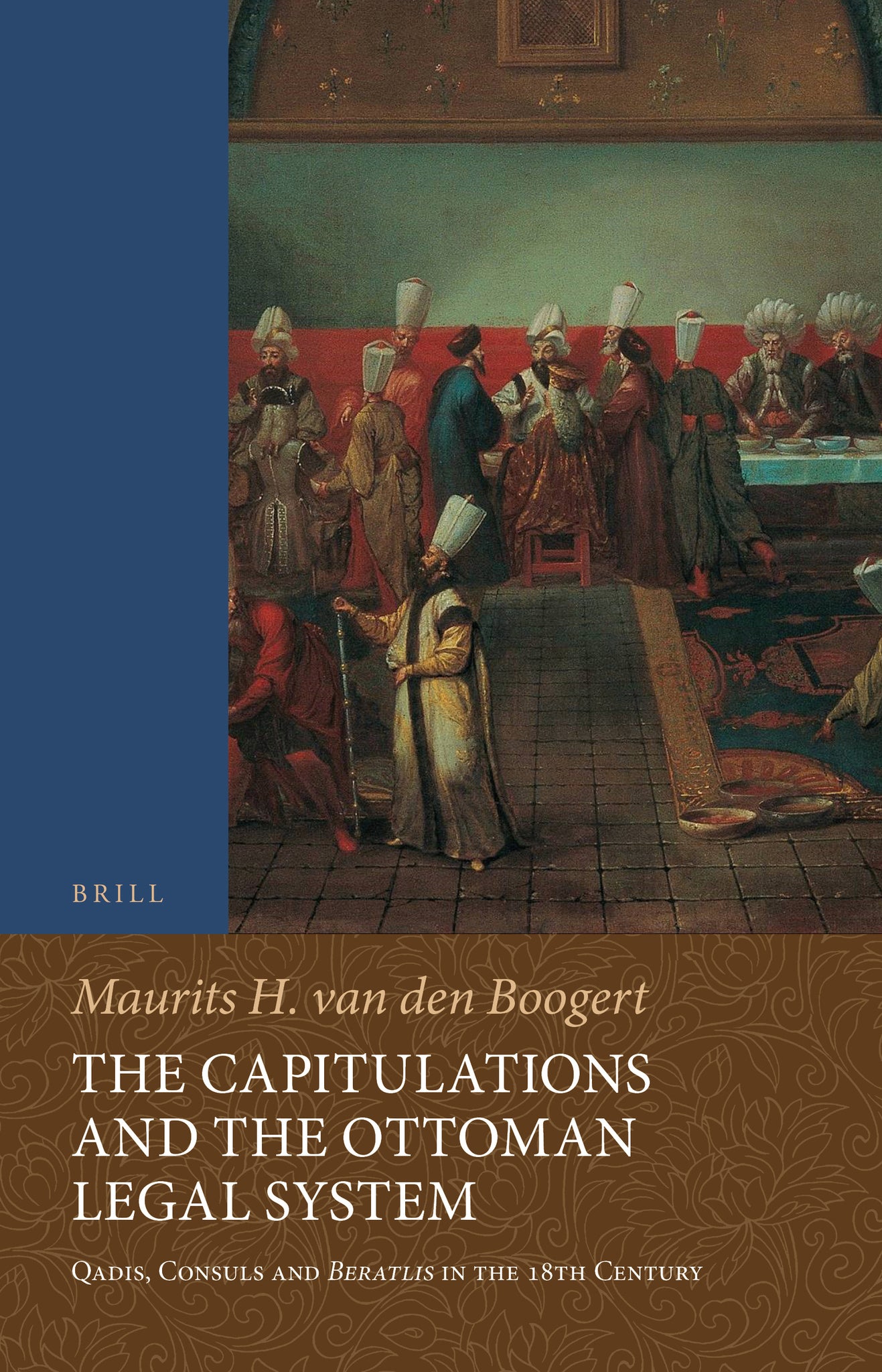 The Capitulations and the Ottoman Legal System