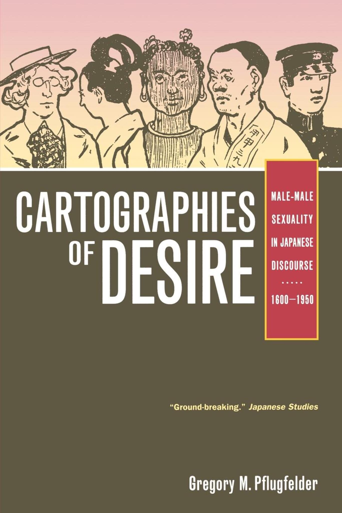 Cover image for Cartographies of Desire ISBN 9780520251656