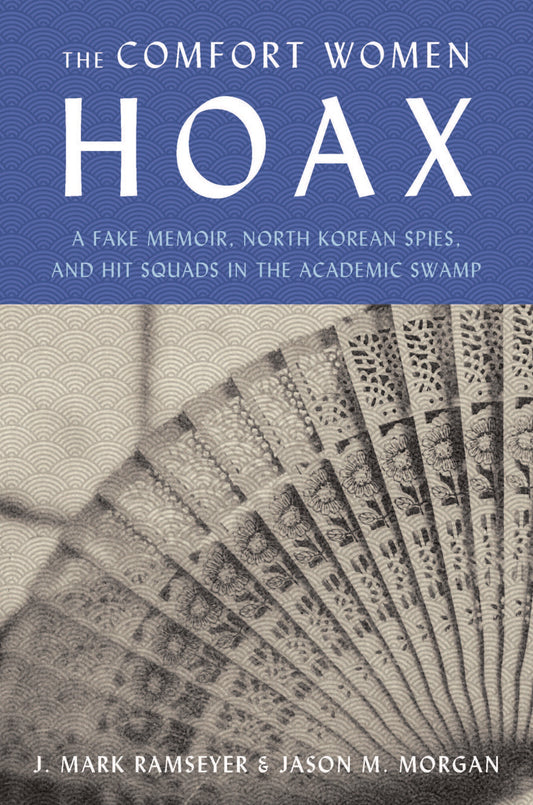 The Comfort Women Hoax