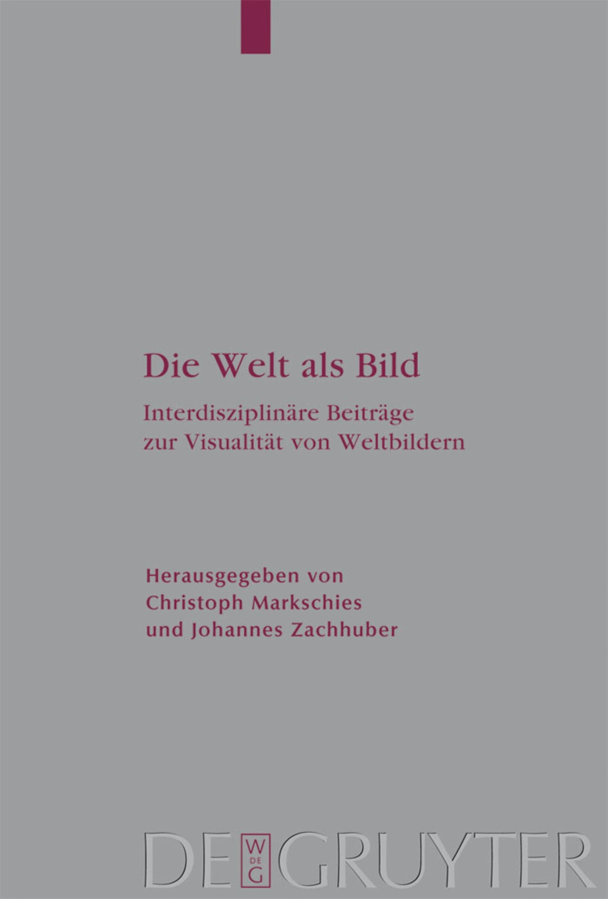 Cover image for Die Welt als Bild ISBN 9783110200294