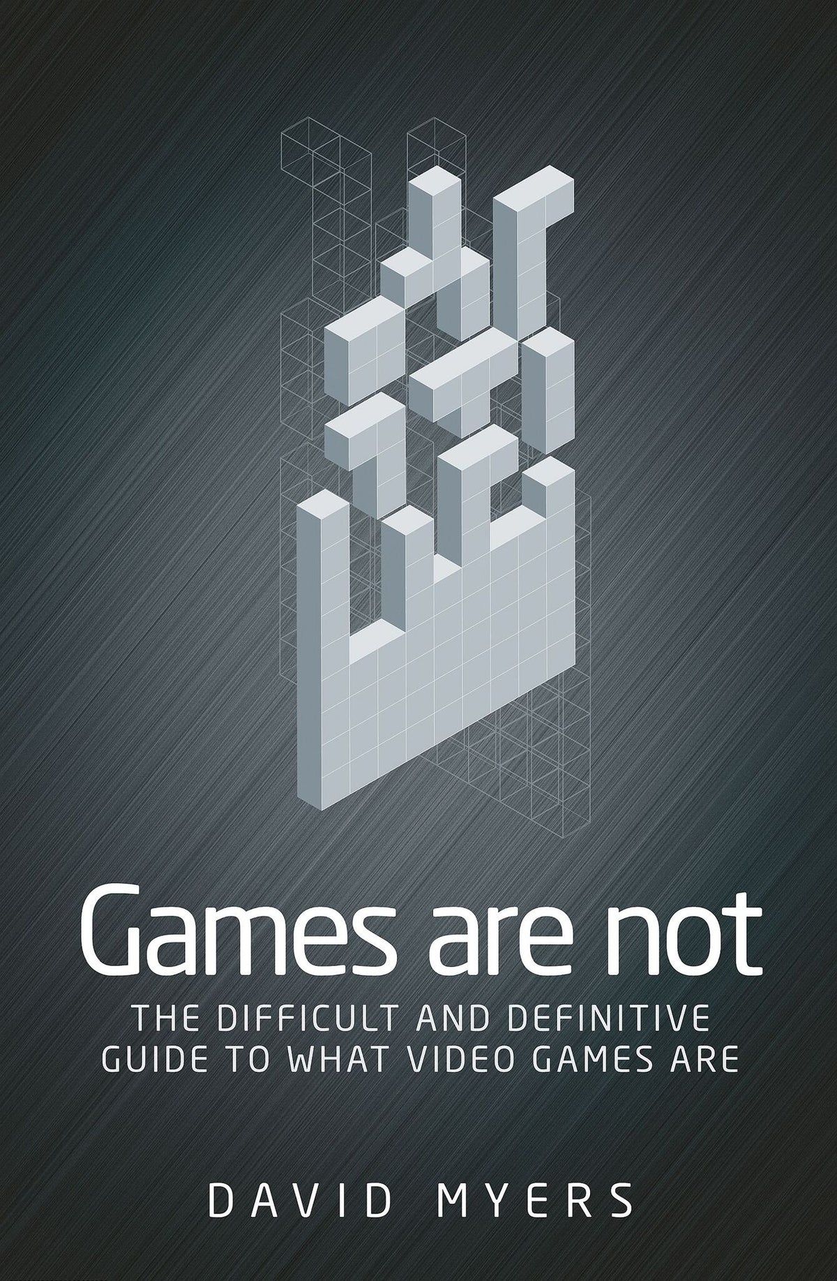 Cover image for Games are not ISBN 9781526121653