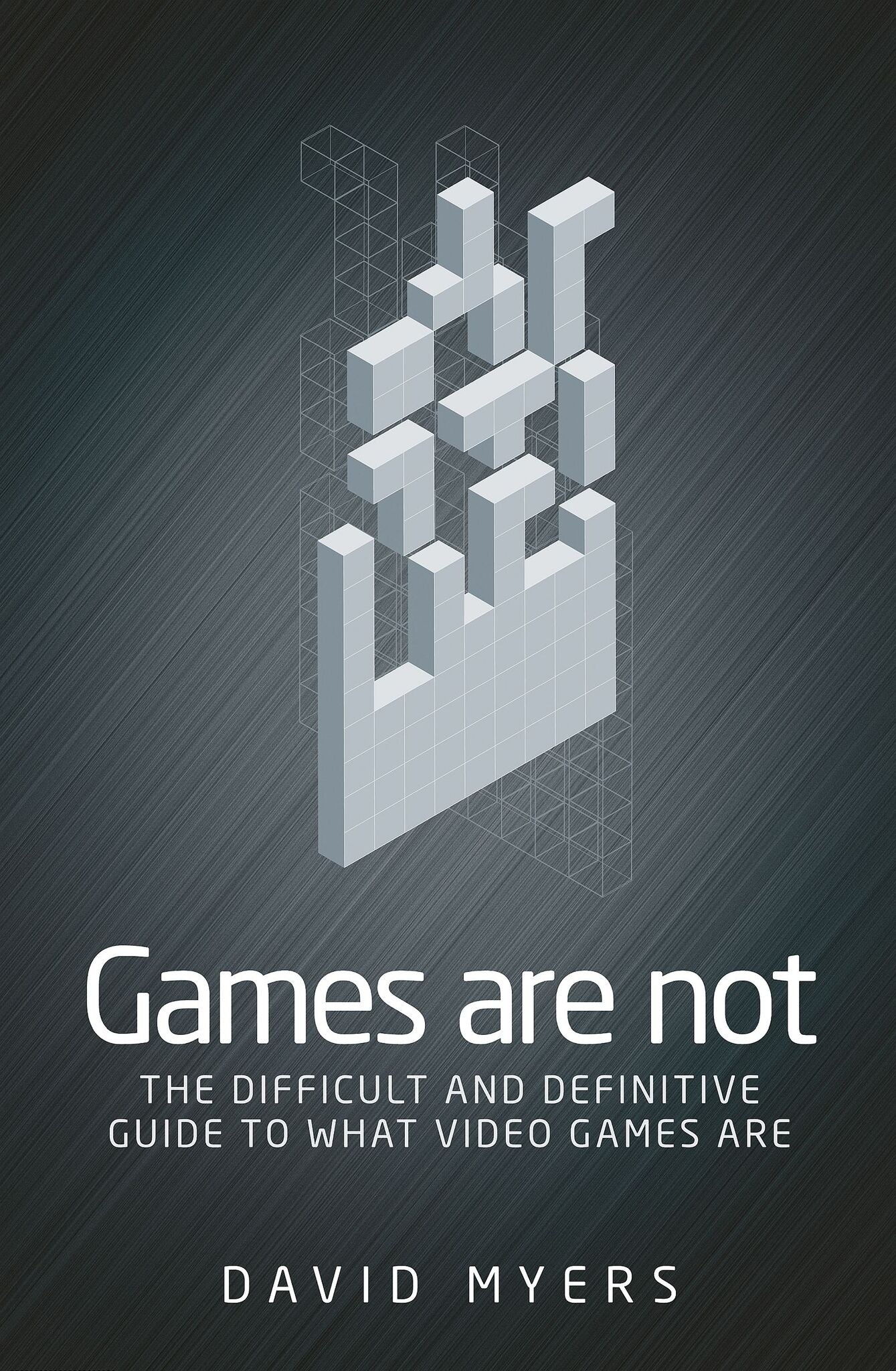 Cover image for Games are not ISBN 9781526121653