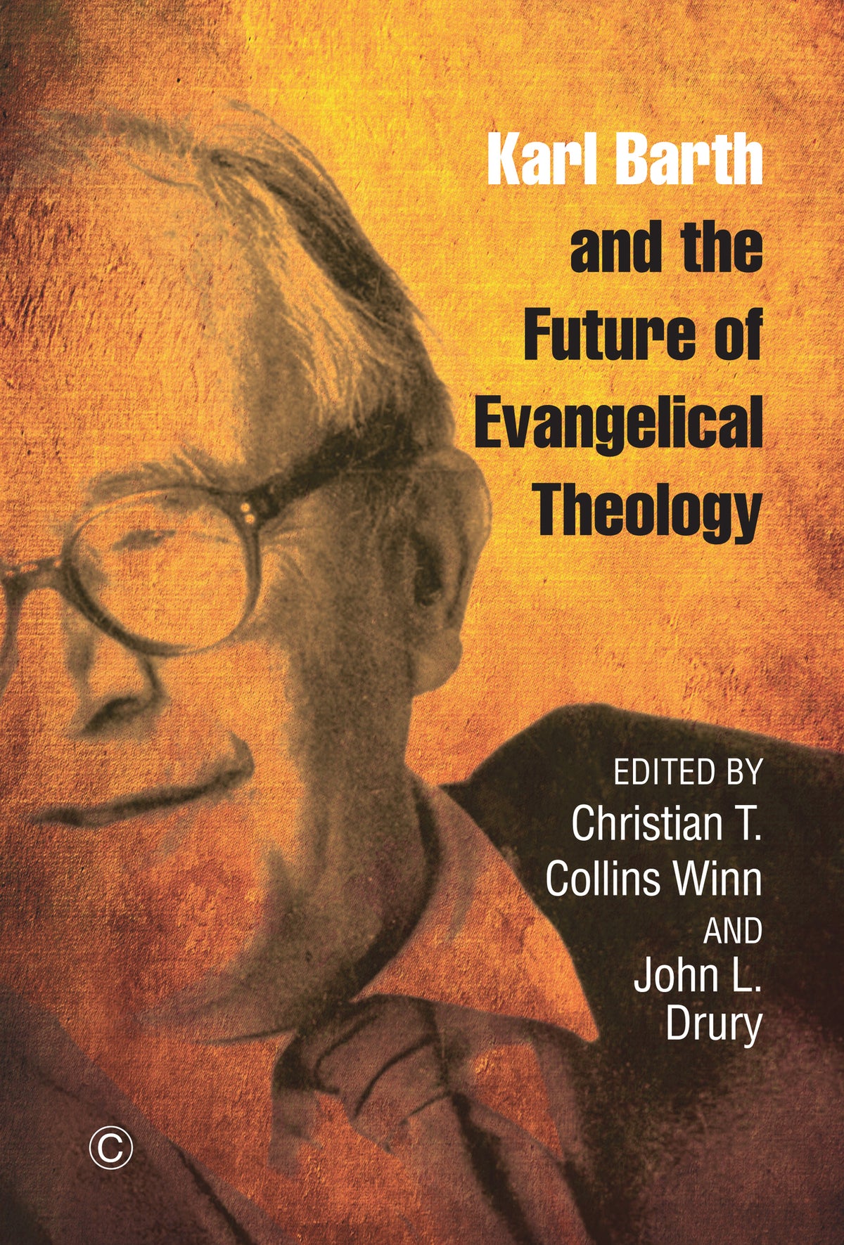Cover image for Karl Barth and the Future of Evangelical Theology ISBN 9780227176658