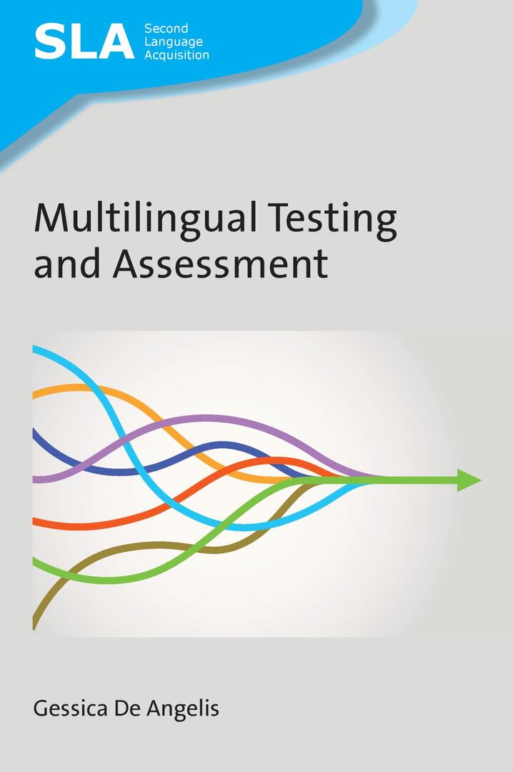 Cover image for Multilingual Testing and Assessment ISBN 9781800410534
