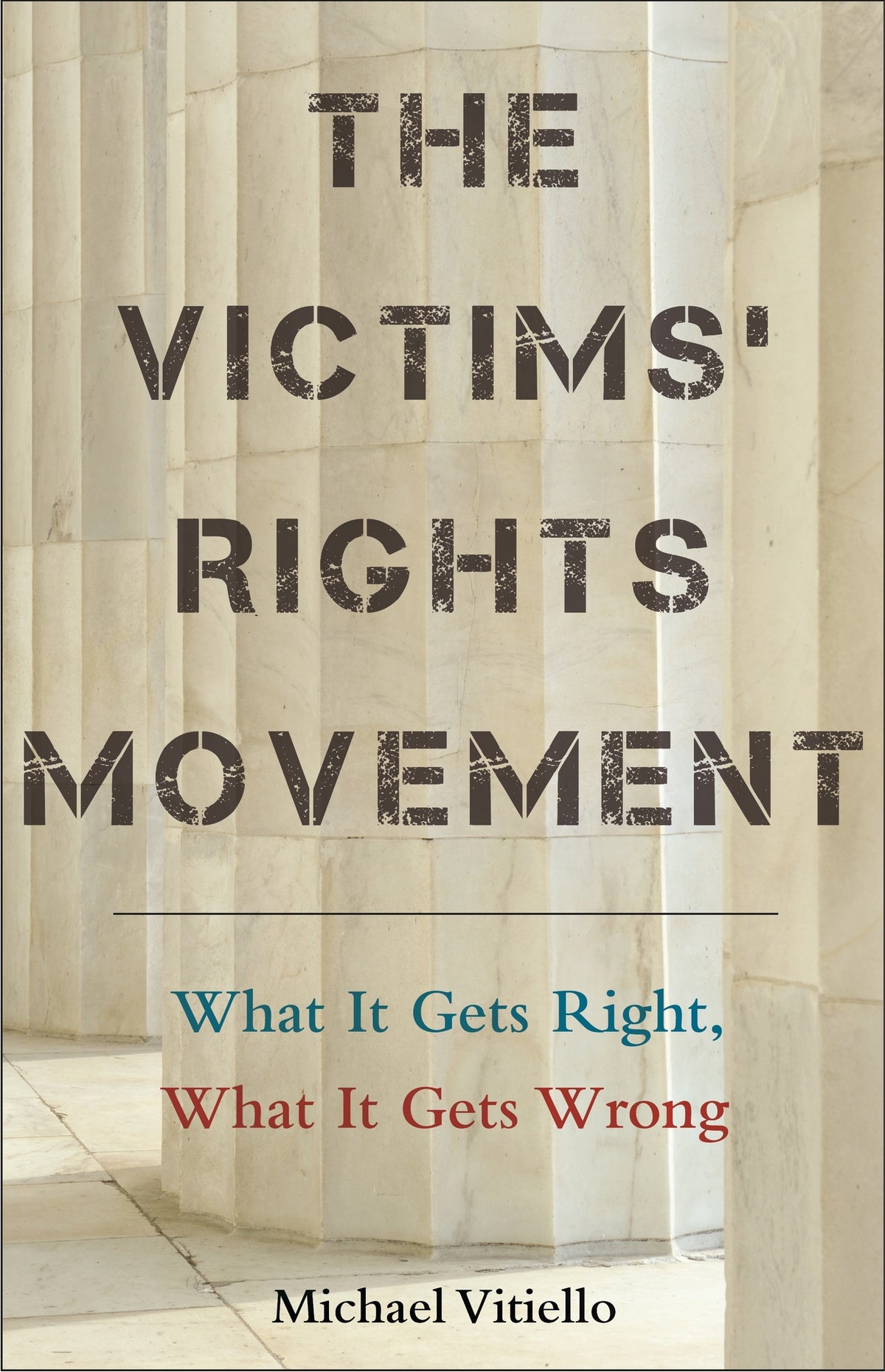 Cover image for The Victims’ Rights Movement ISBN 9781479820726