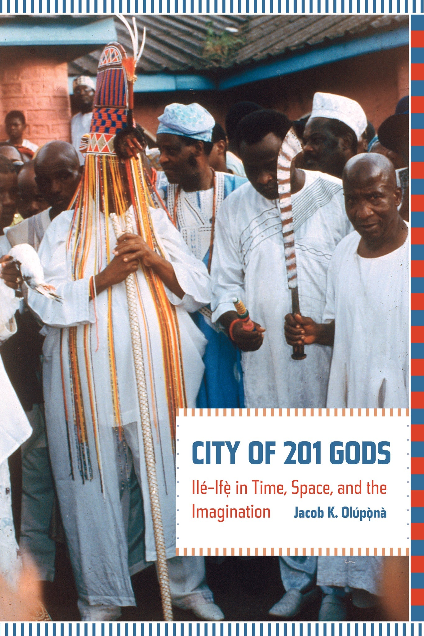 Cover image for City of 201 Gods ISBN 9780520948549