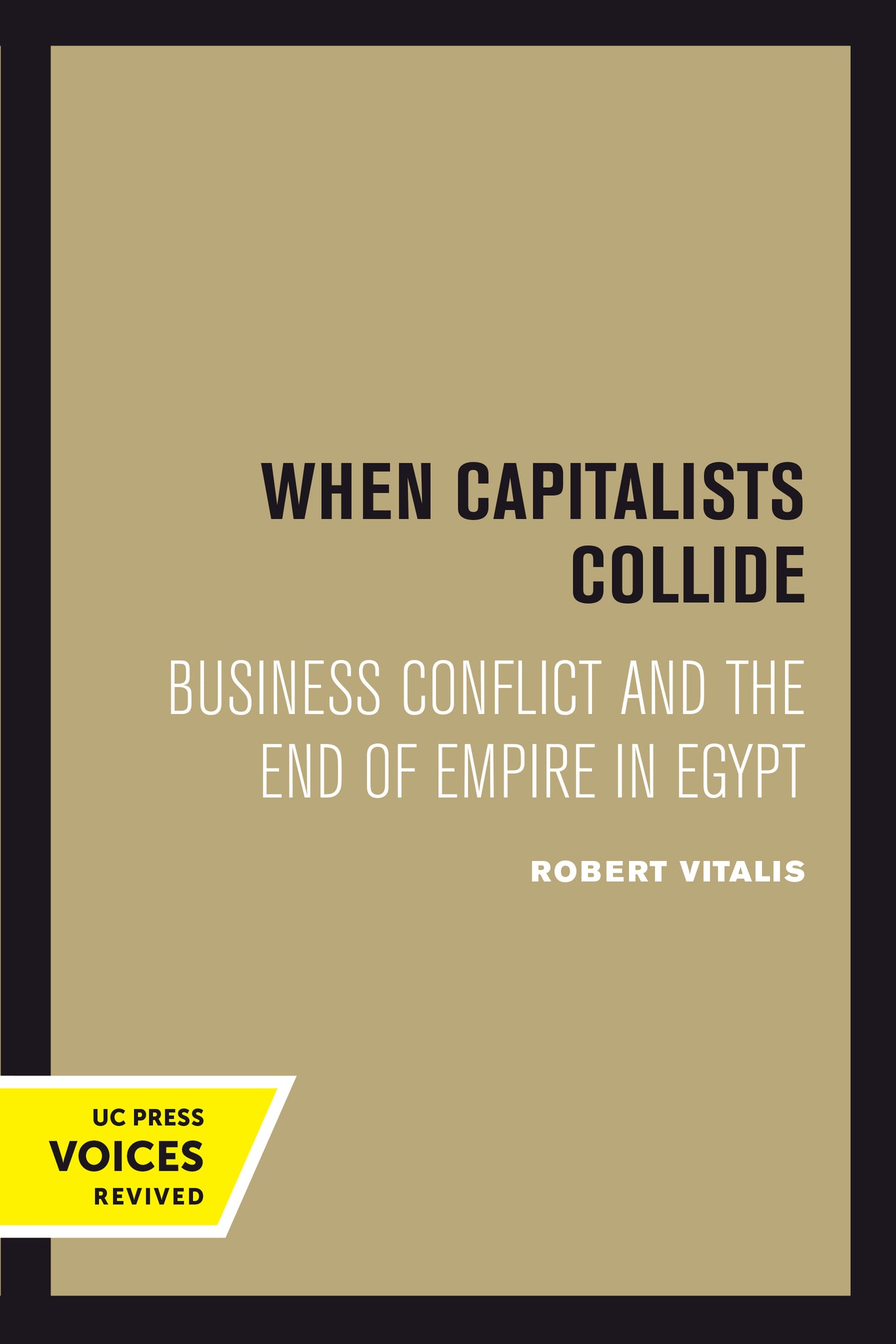 Cover image for When Capitalists Collide ISBN 9780520302358
