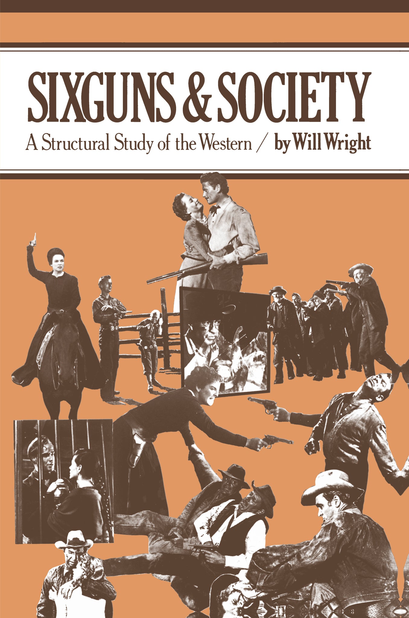 Cover image for Sixguns and Society ISBN 9780520340787