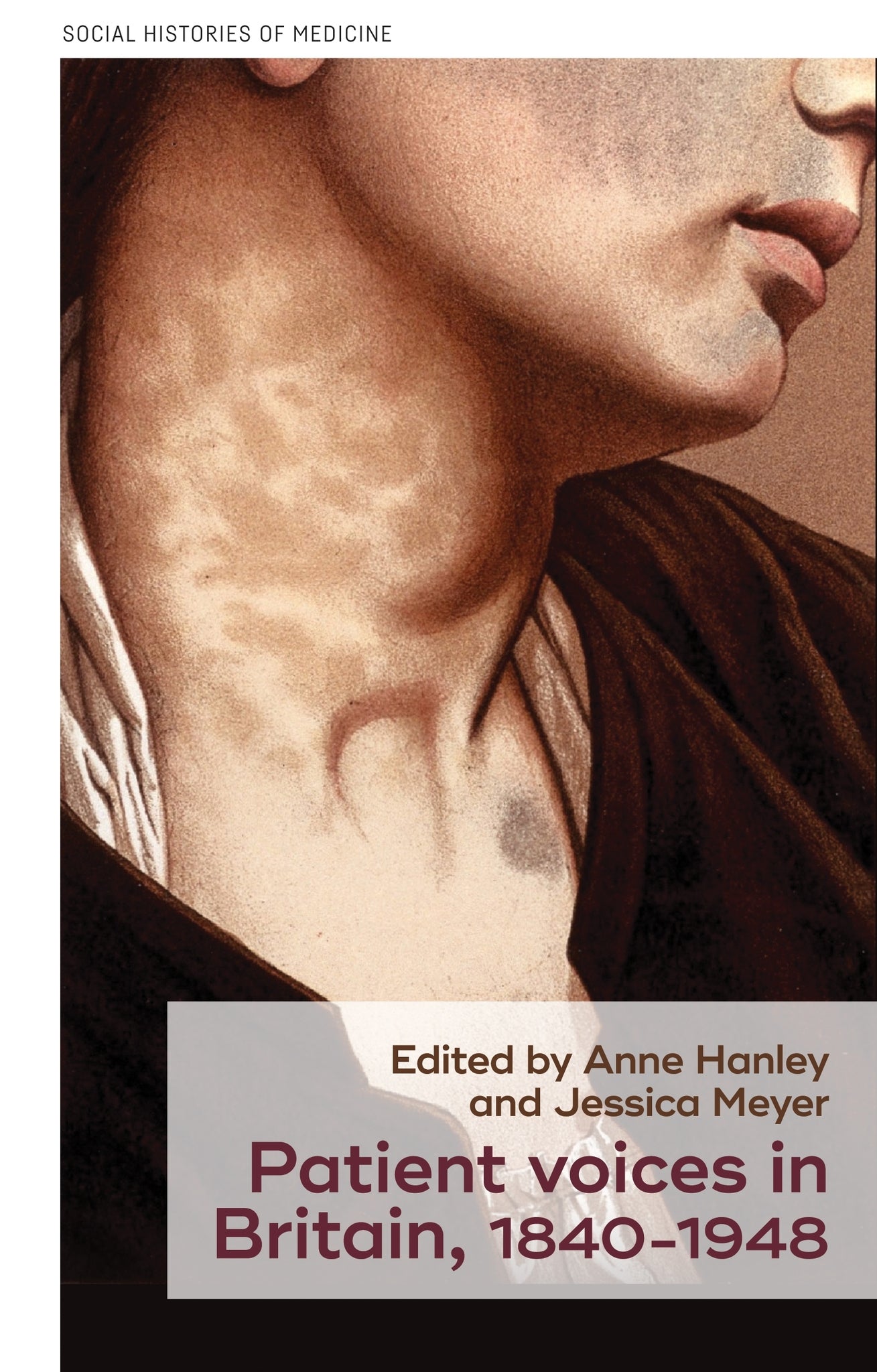 Cover image for Patient voices in Britain, 1840–1948 ISBN 9781526154880