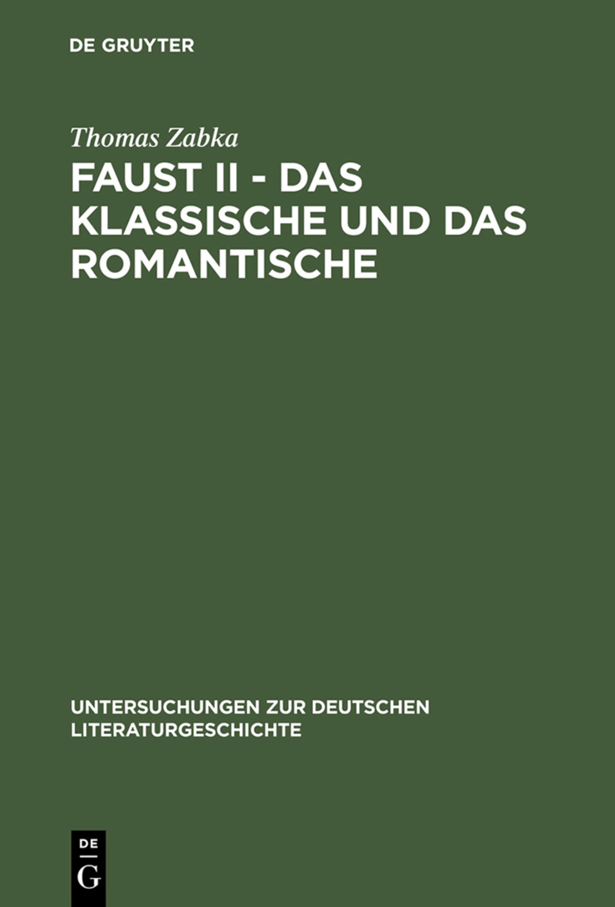 Cover image for Faust II - Das Klassische und das Romantische ISBN 9783484320680