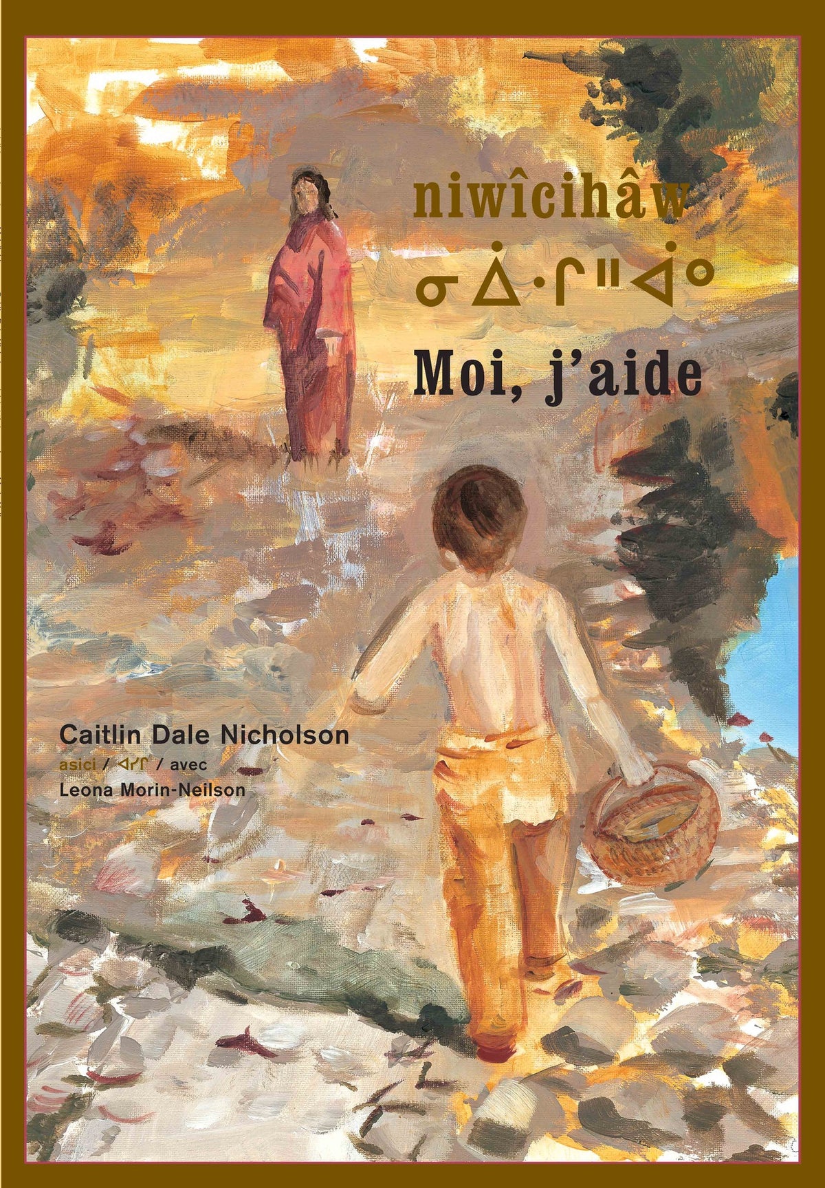 Cover image for niwîcihâw / Moi, j'aide ISBN 9781773064796