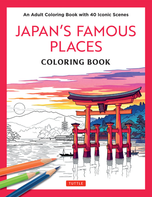 Japan's Famous Places Coloring Book