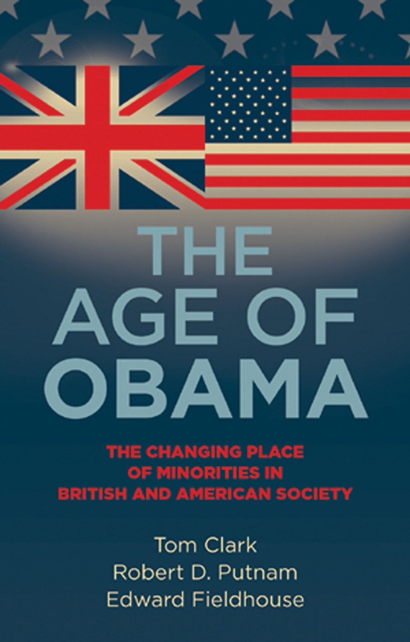 Cover image for The age of Obama ISBN 9780719082771