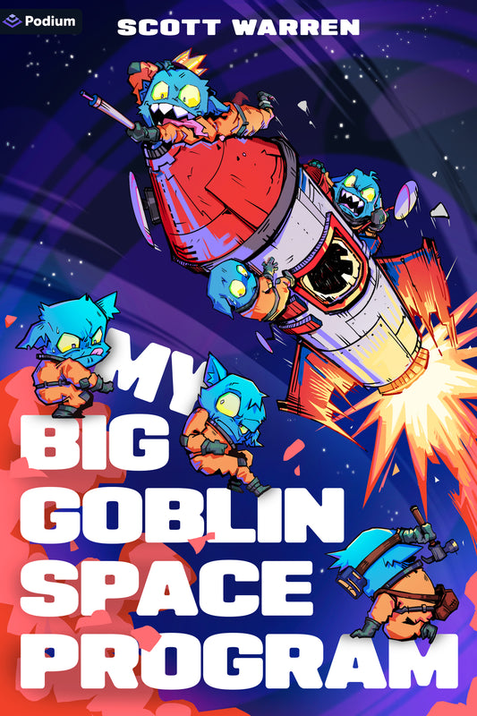My Big Goblin Space Program