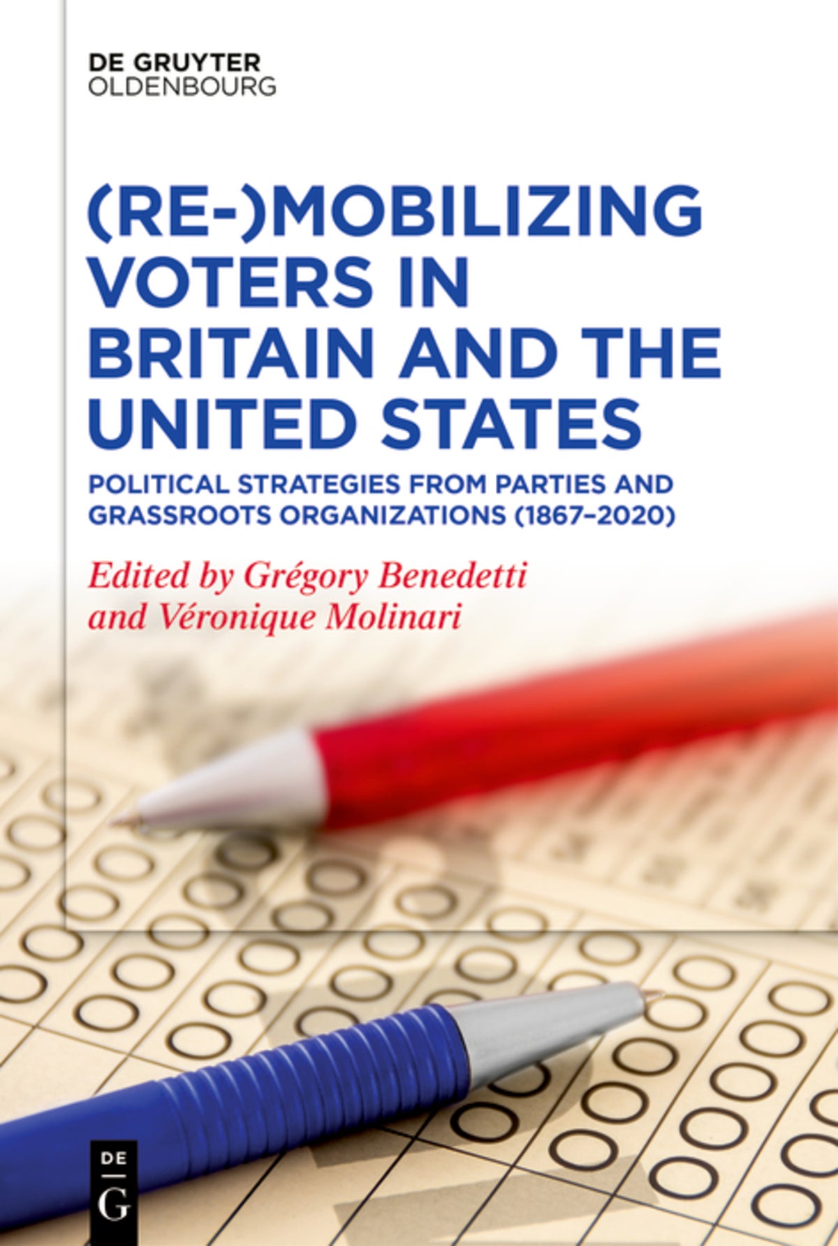 (Re-)Mobilizing Voters in Britain and the United States
