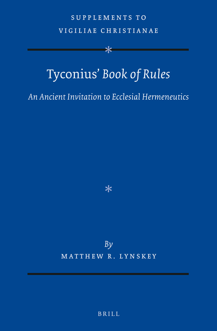Cover image for Tyconius’ Book of Rules ISBN 9789004454835