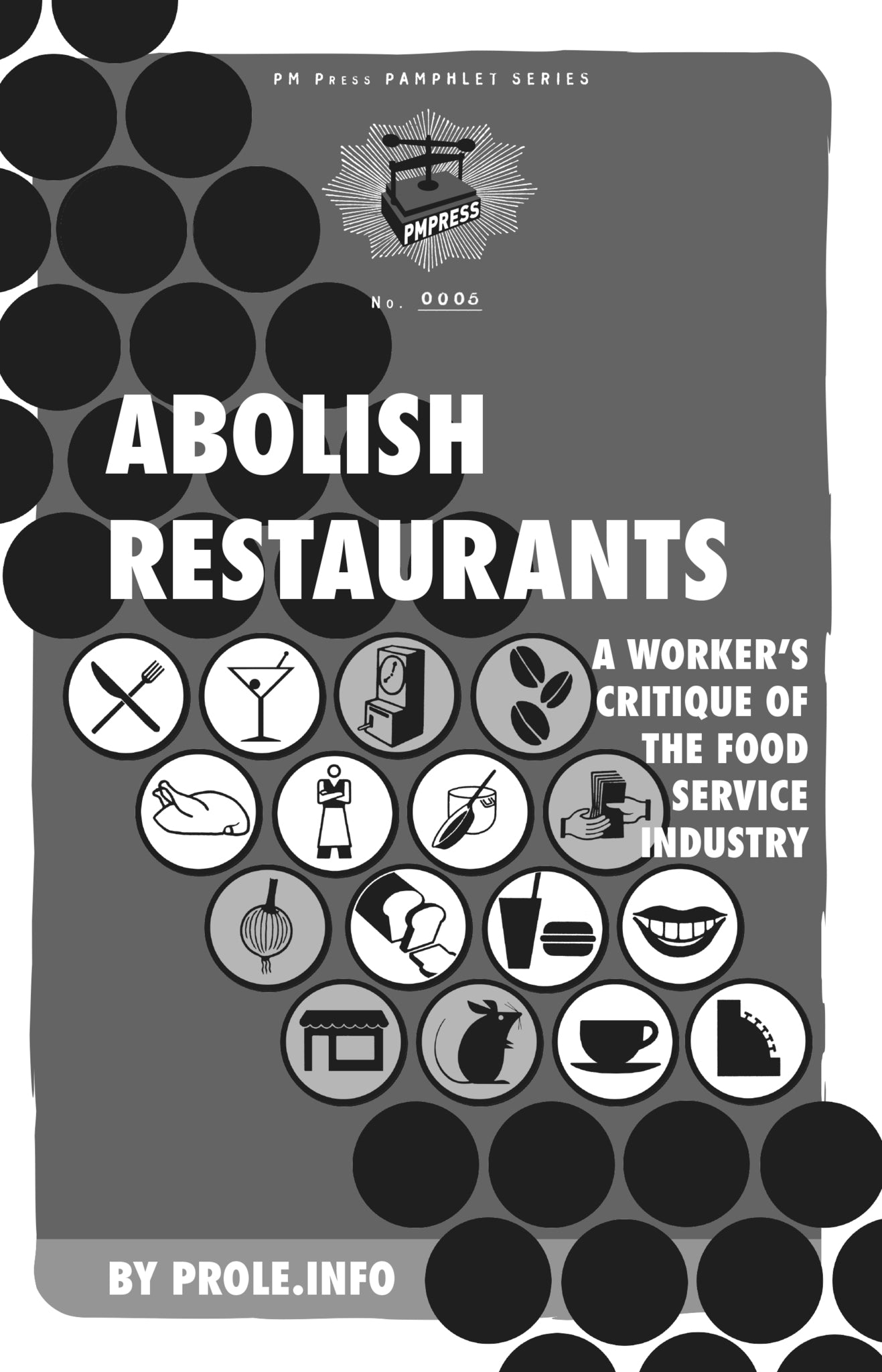 Abolish Restaurants