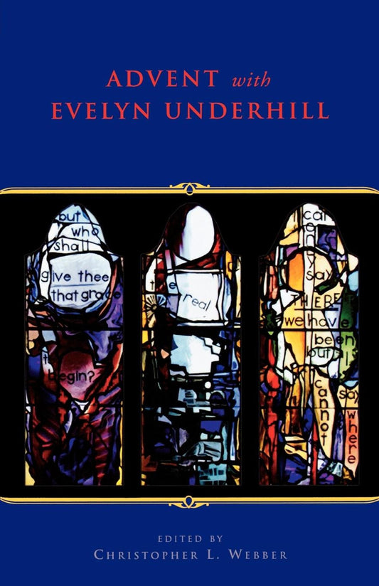 Advent With Evelyn Underhill