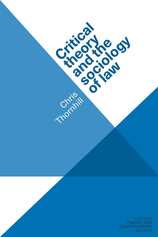 Critical Theory and the sociology of law