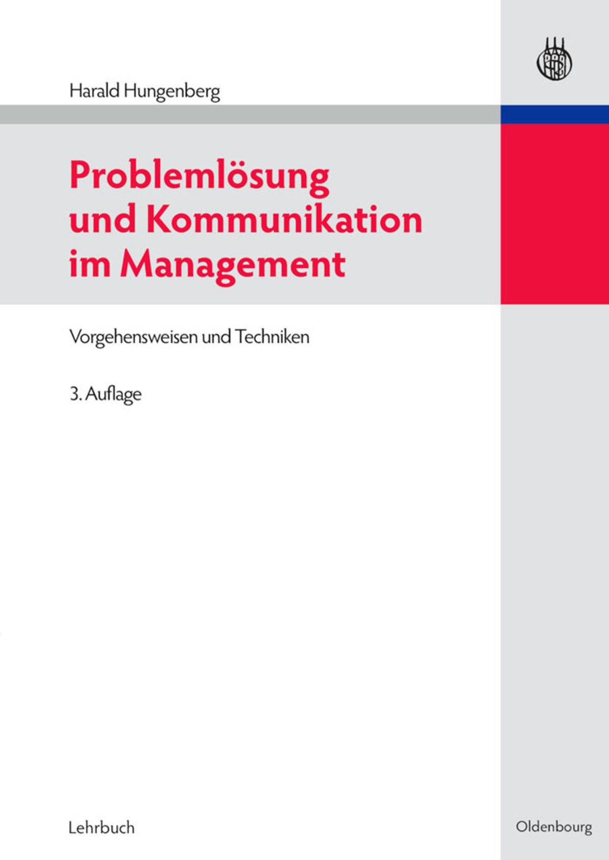 Cover image for Problemlösung und Kommunikation im Management ISBN 9783486591347
