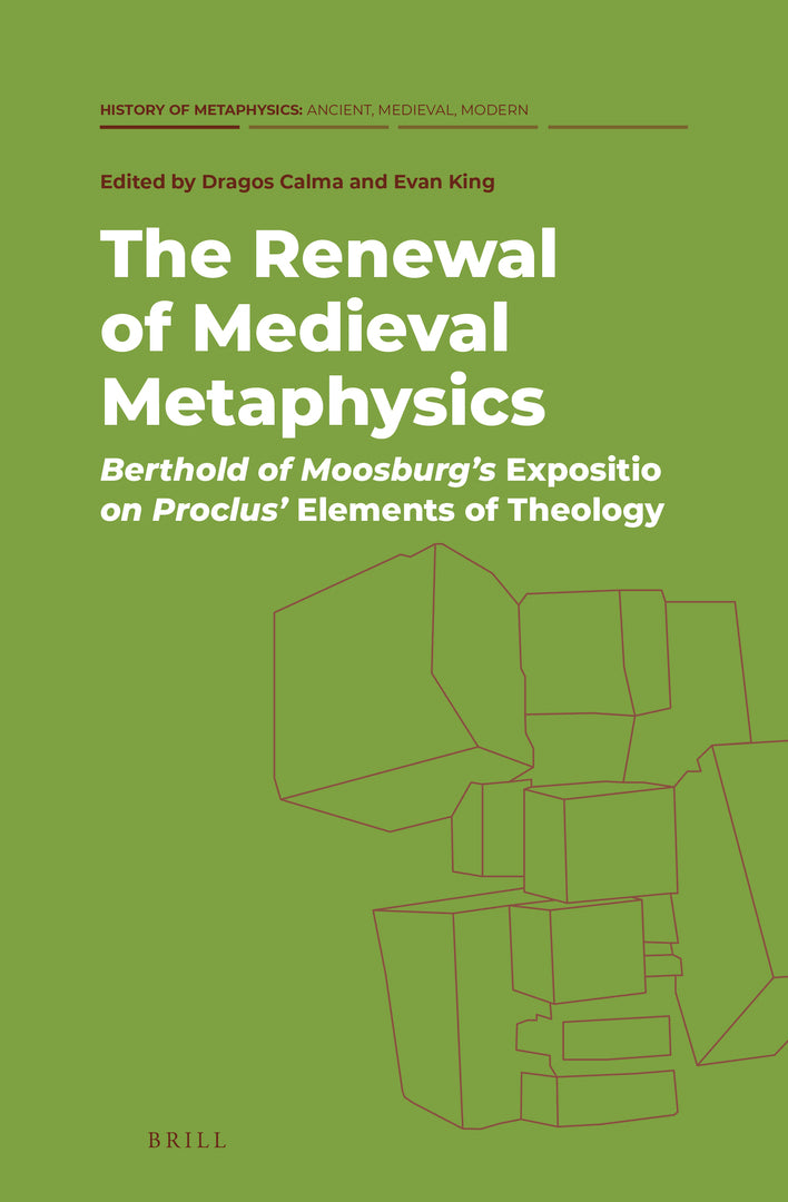 Cover image for The Renewal of Medieval Metaphysics ISBN 9789004453807